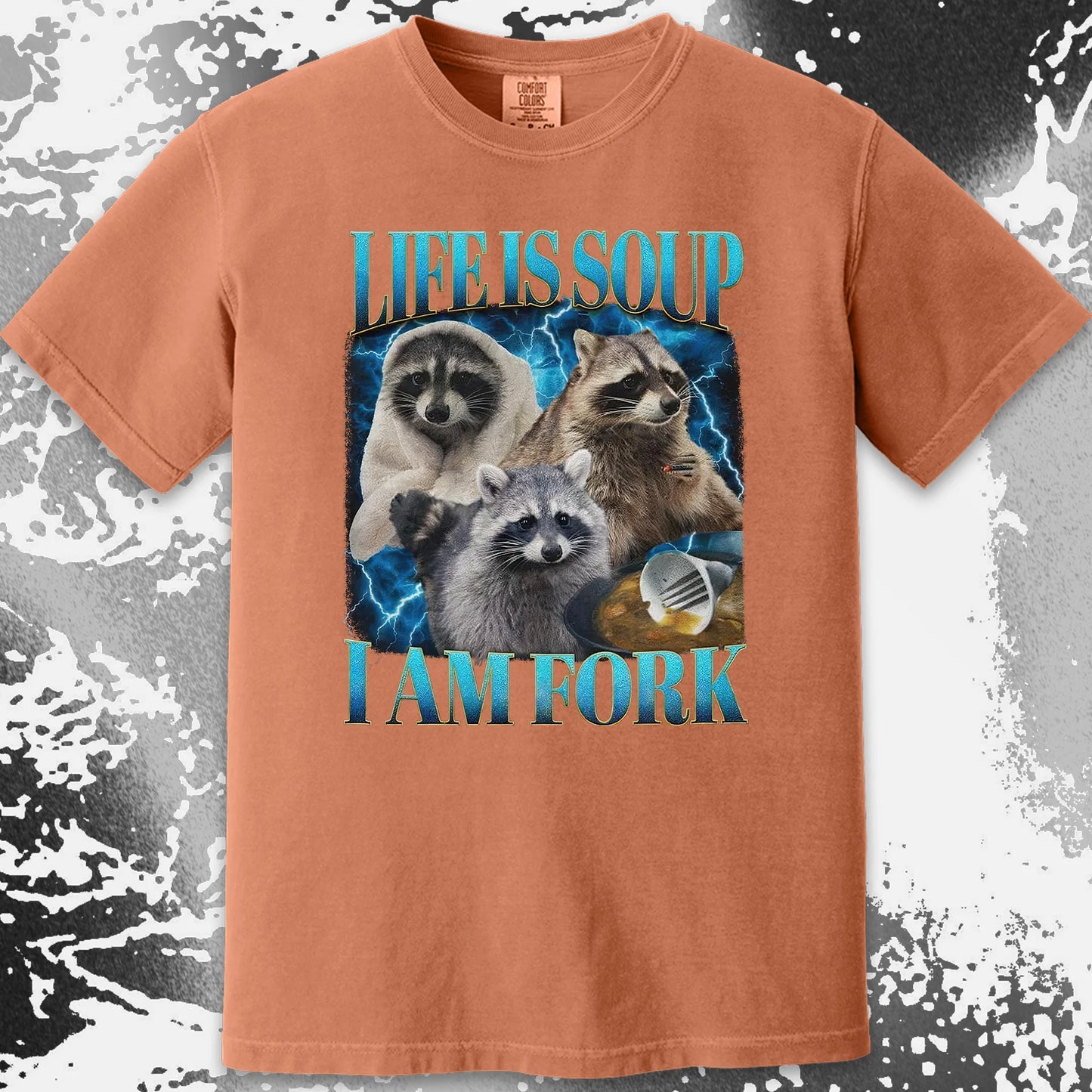 Life Is Soup I Am Fork Raccoon Shirt – Existential Meme Tee, funny meme tee gift (view 10)