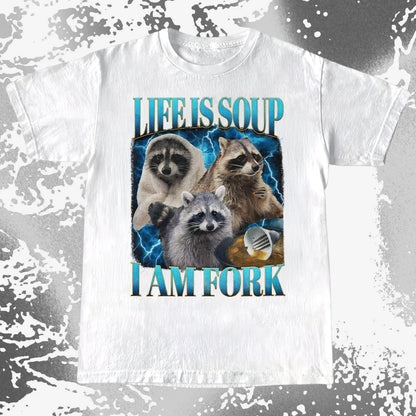 Life Is Soup I Am Fork Raccoon Shirt – Existential Meme Tee, funny meme tee gift (view 13)