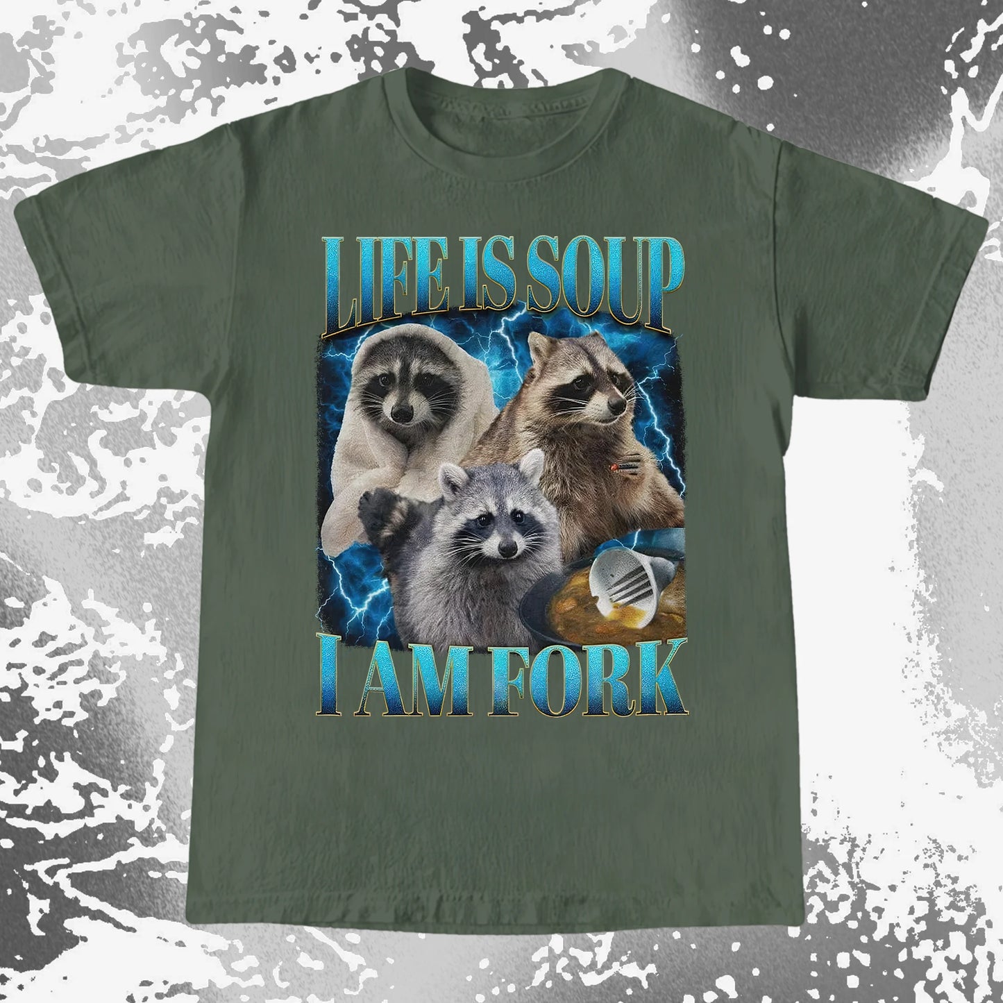 Life Is Soup I Am Fork Raccoon Shirt – Existential Meme Tee, funny meme tee gift (view 17)