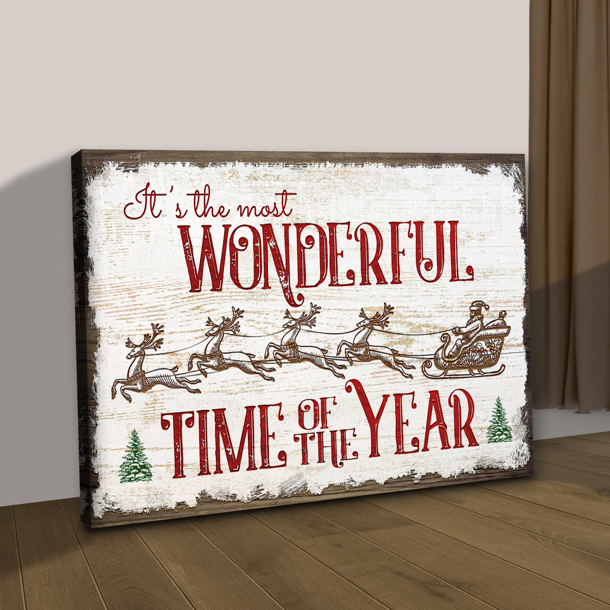 It's the Most Wonderful Time of the Year Sign VII (Free Shipping)