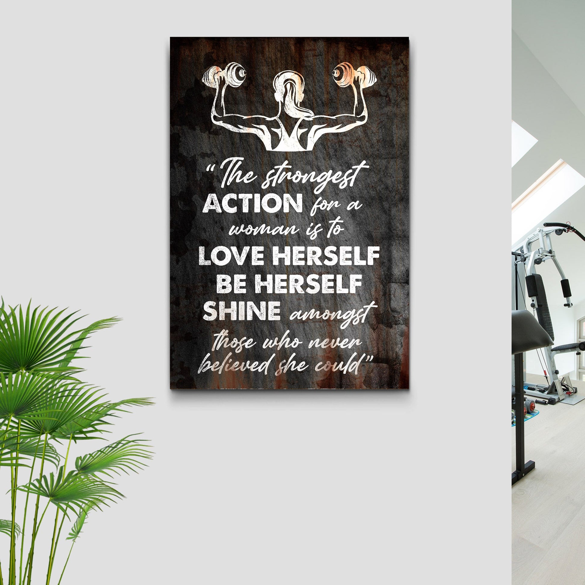 The Strongest Actions For A Woman Sign