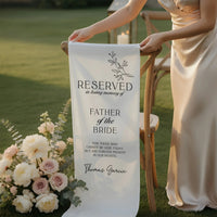Reserved Father of the Bride Memorial Chair Sign Personalized Wedding Memory Seat Cover, gentle memorial keepsake