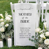Reserved Mother of the Bride Memorial Chair Sign Wedding Reserved Seat In Loving Memory Chair Cover, gentle memorial keepsake