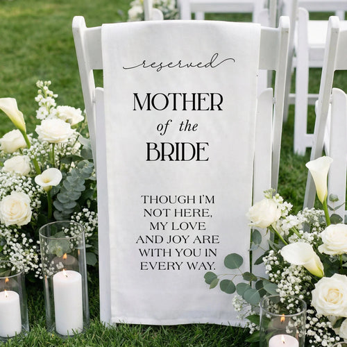 Reserved Mother of the Bride Memorial Chair Sign Wedding Reserved Seat In Loving Memory Chair Cover, gentle memorial keepsake