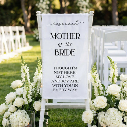 Reserved Mother of the Bride Memorial Chair Sign Wedding Reserved Seat In Loving Memory Chair Cover, gentle memorial keepsake