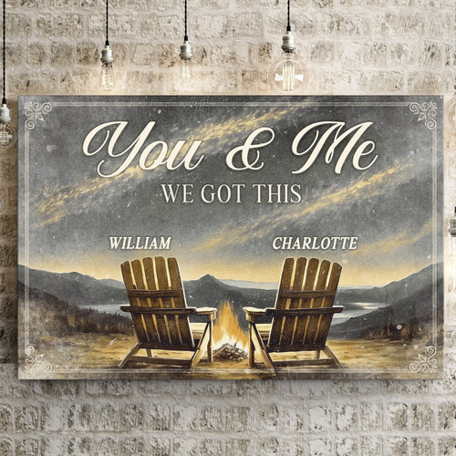 Camping Themed We Got This Couple Sign