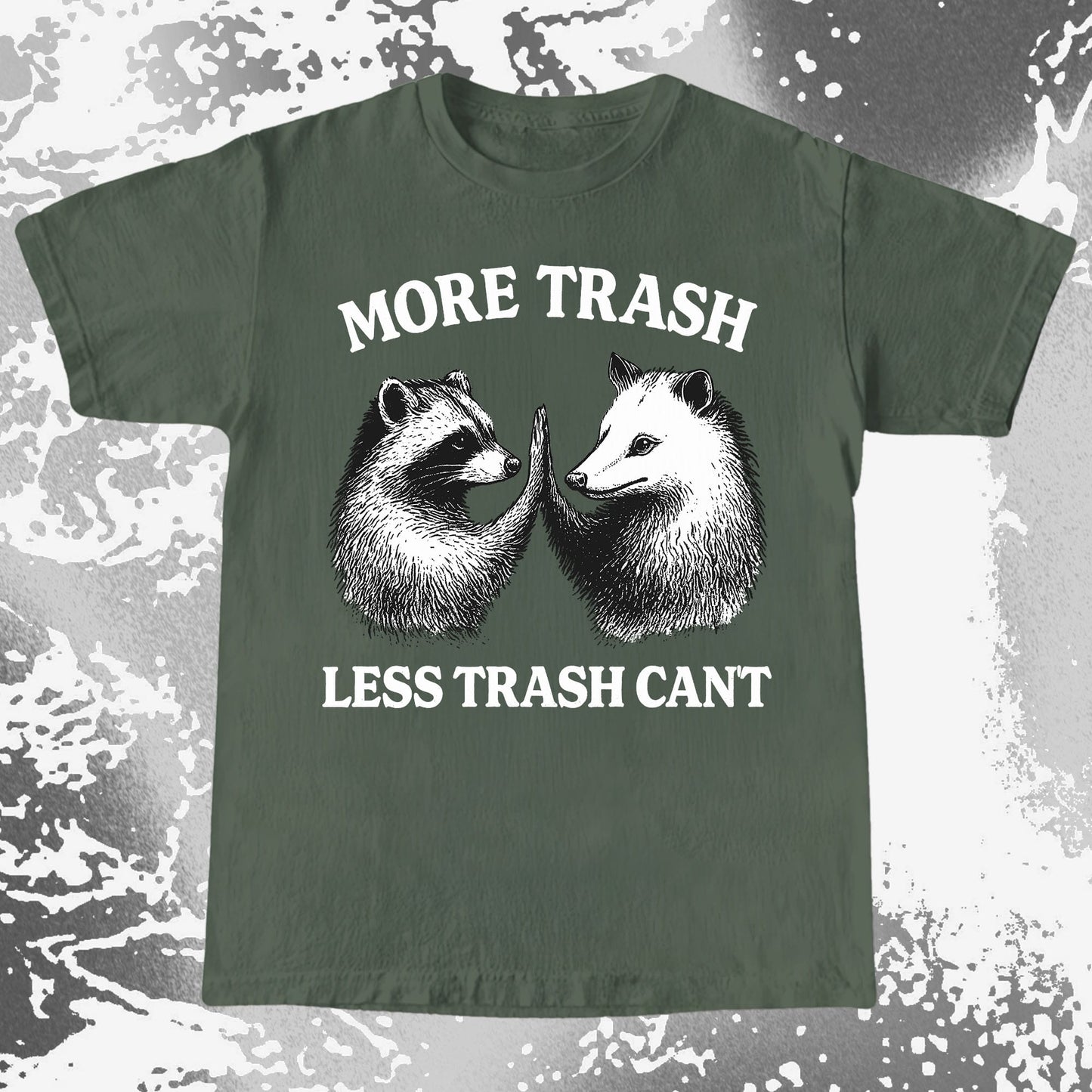 More Trash Less Trash Can't Raccoon Opossum, funny meme tee gift (view 5)
