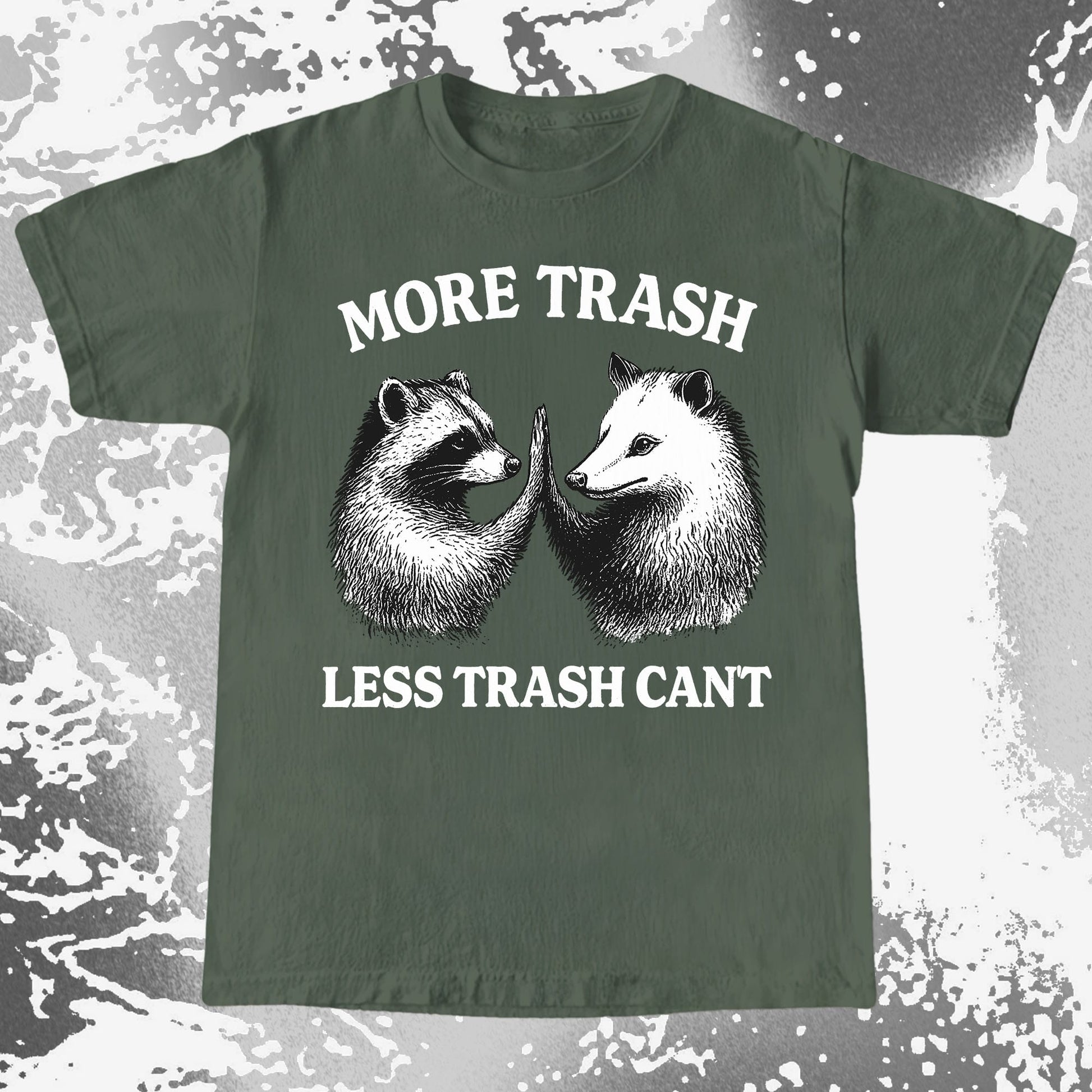 More Trash Less Trash Can't Raccoon Opossum, funny meme tee gift (view 5)