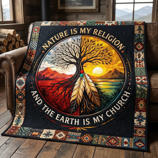 Nature Is My Religion Quilt Blanket
