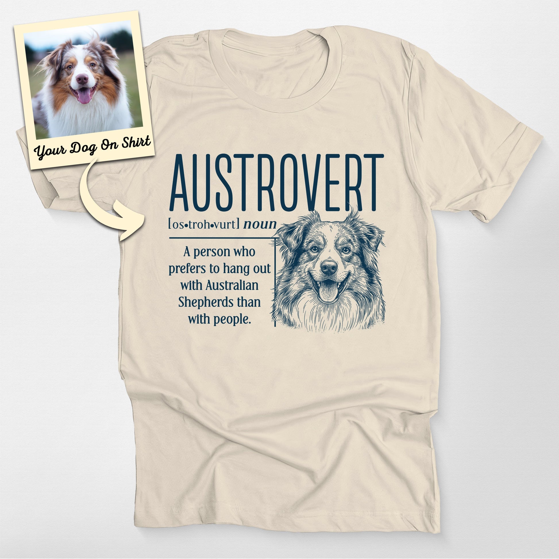 Custom Australian Shepherd Shirt Austrovert Be (view 4)
