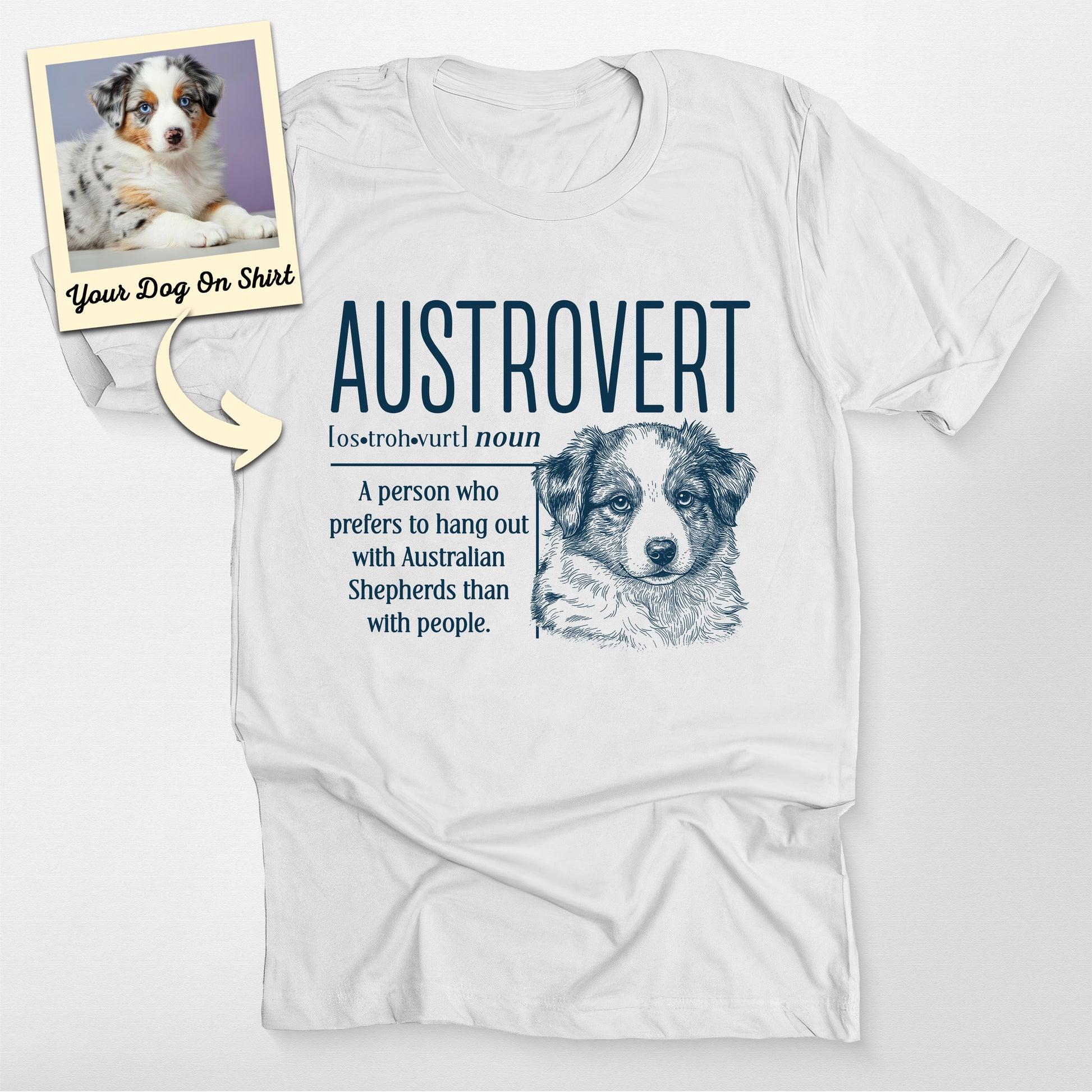 Custom Australian Shepherd Shirt Austrovert Be (view 6)