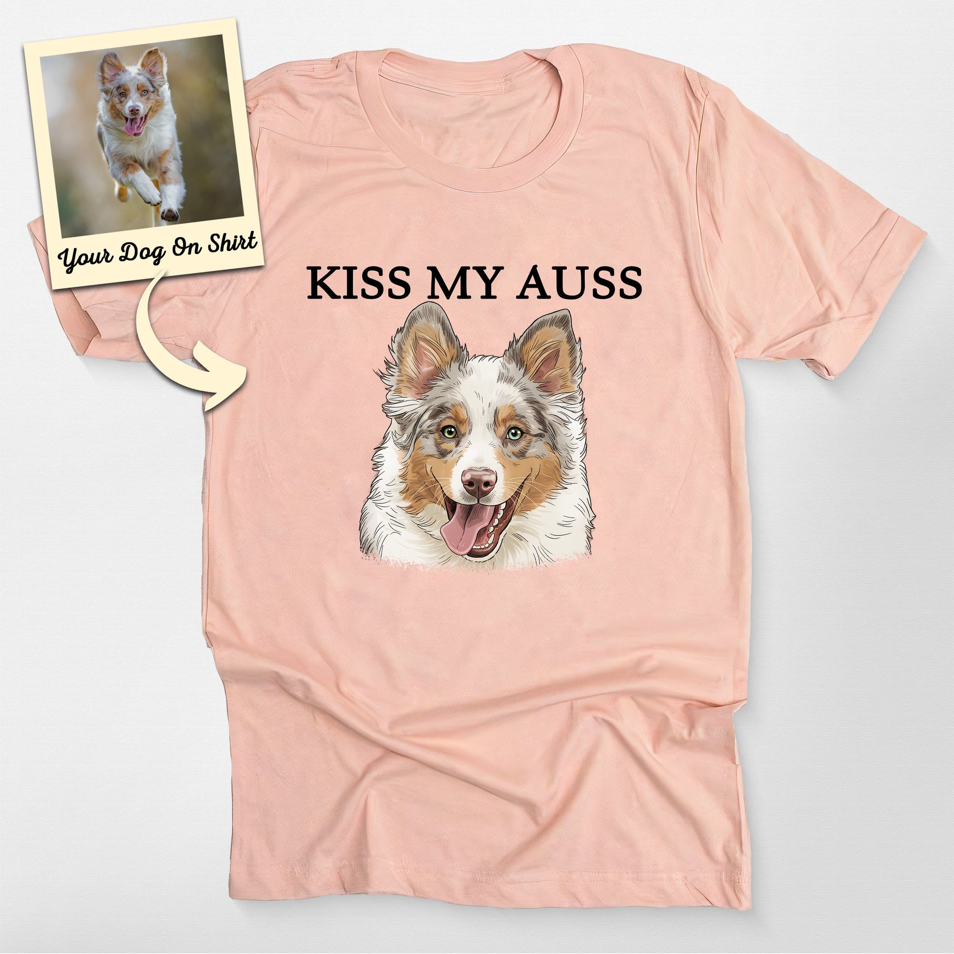 Custom Australian Shepherd Shirt Kiss my Auss (view 3)