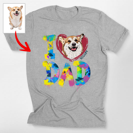 Custom I Love Dad Dog Shirt Bella Canvas Tee, custom pet portrait gift for pet lovers