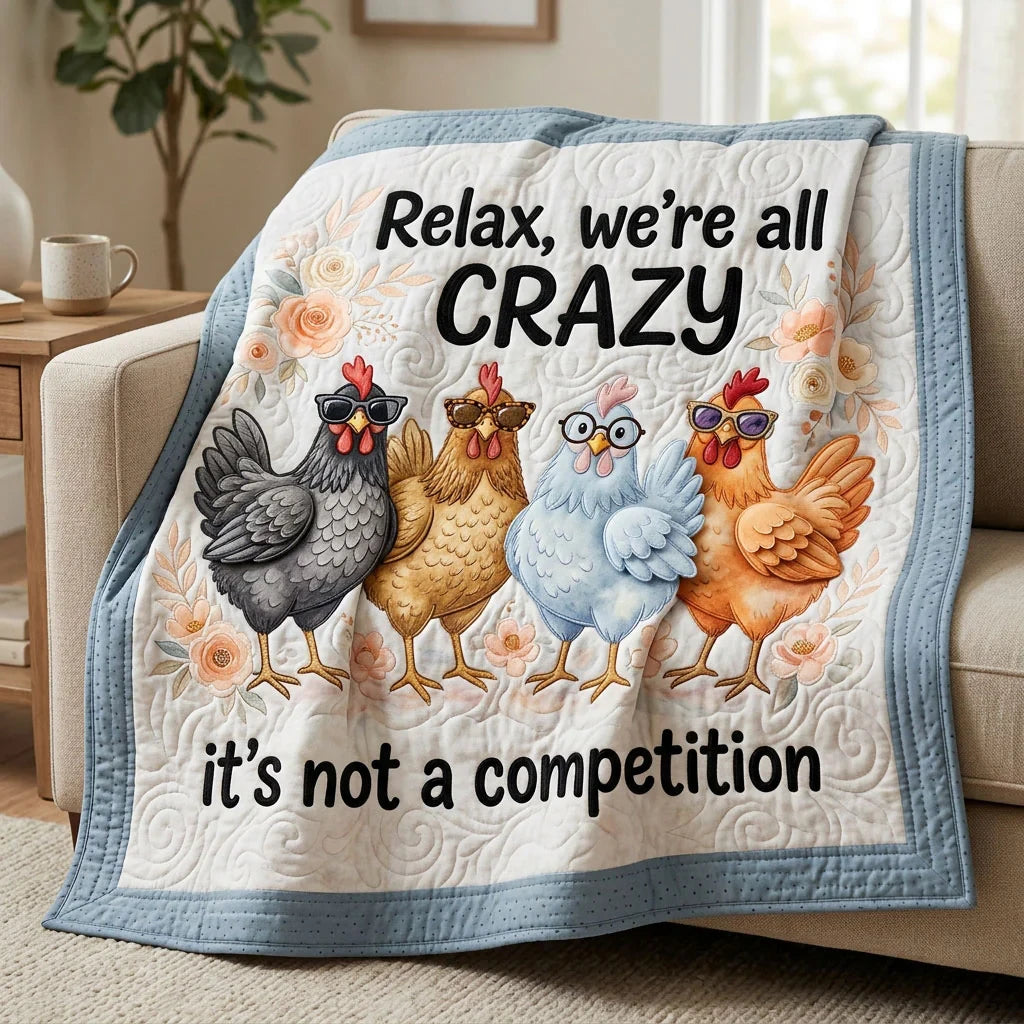 No Competition Just Be You Quilt Blanket