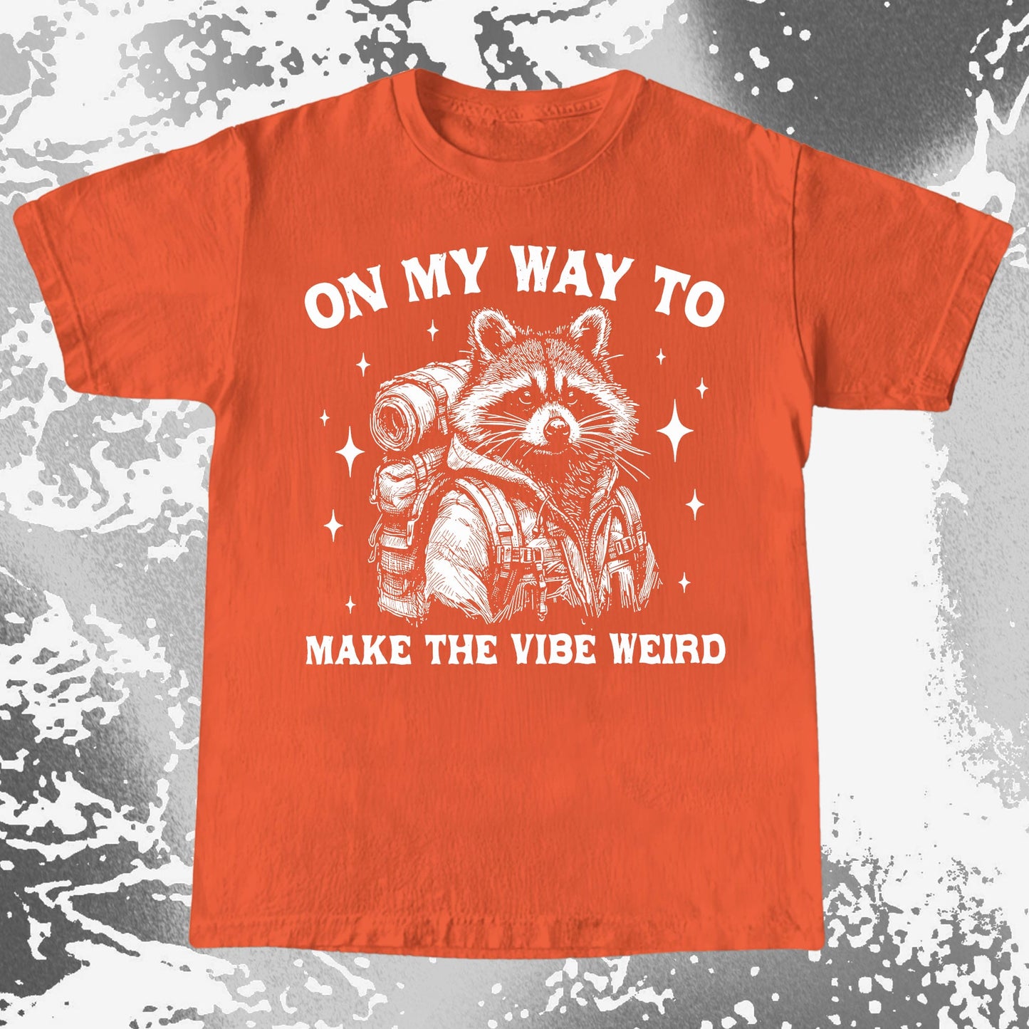 On My Way To Make The Vibe Weird Raccoon Shirt, funny meme tee gift (view 8)