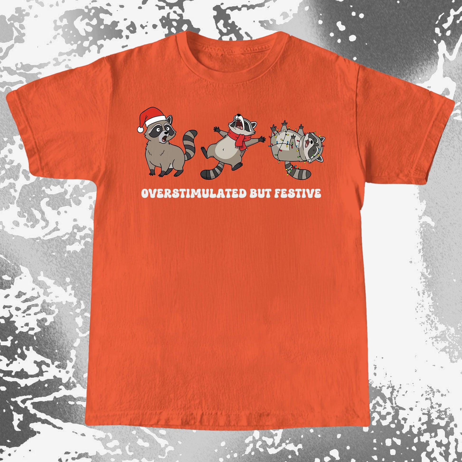 Overstimulated But Festive Raccoon Christmas, funny meme tee gift (view 7)