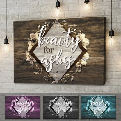 bible verse wall art isaiah 61 3 beauty for ashes wall art canvas print (Landscape) (view 4)