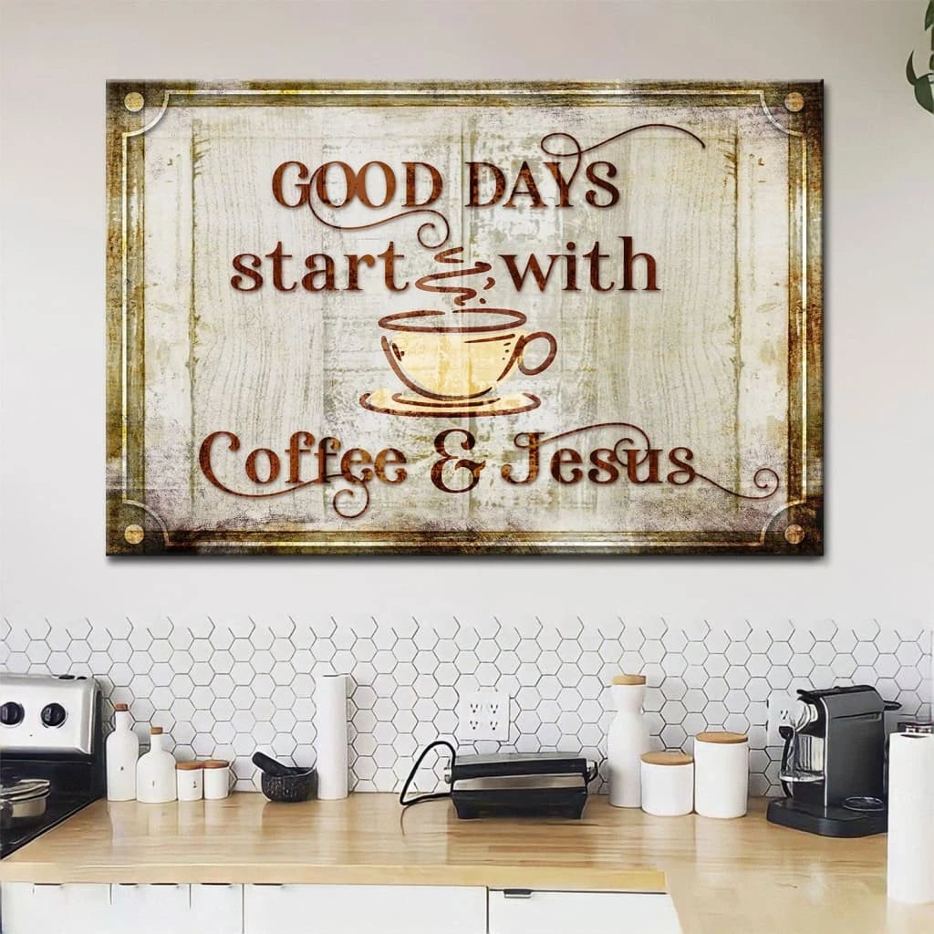 good days start with coffee and jesus modern farmhouse wall art canvas (Landscape) (view 3)