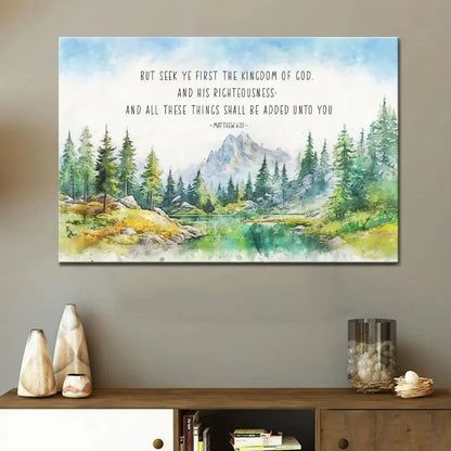 seek first the kingdom of god matthew 6 33 kjv wall art canvas (Landscape) (view 7)