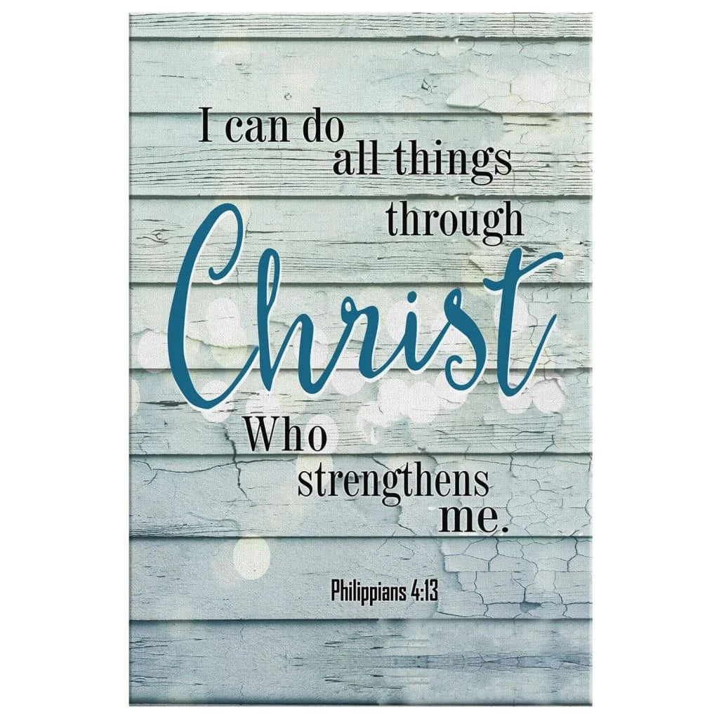 bible verse wall art philippians 4 13 i can do all things through christ canvas (view 4)