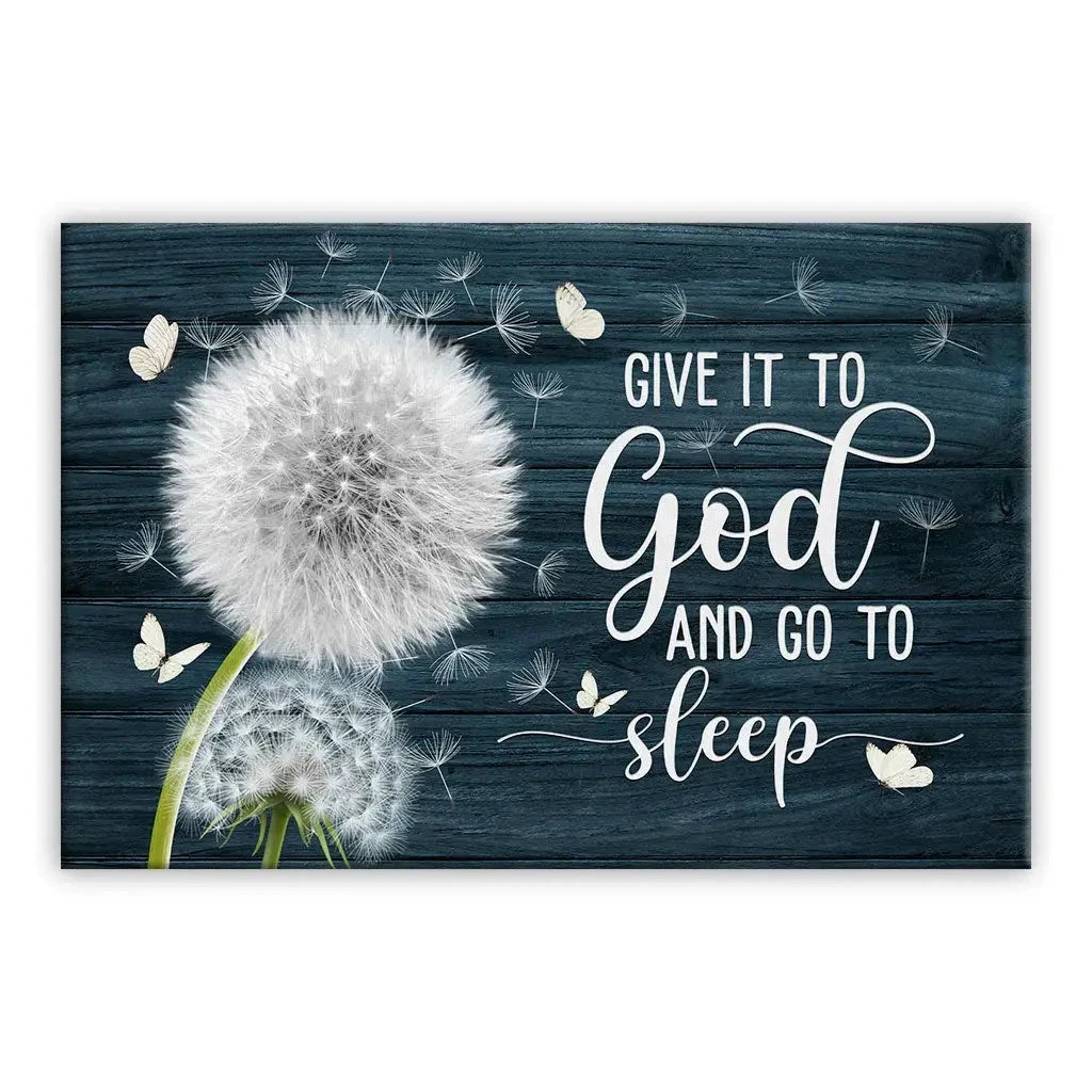 dandelion give it to god and go to sleep christian wall art canvas (Landscape) (view 8)