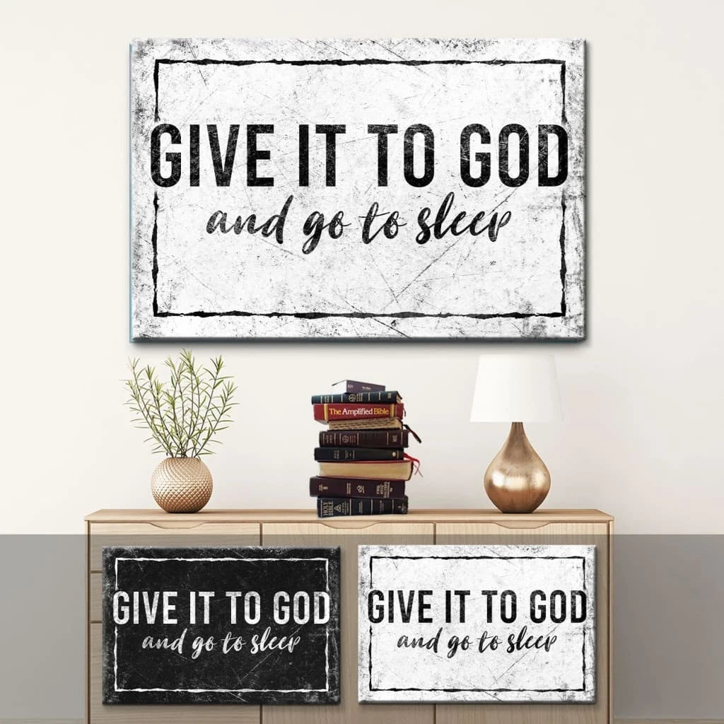 modern farmhouse give it to god and go to sleep christian wall art canvas (Landscape) (view 3)