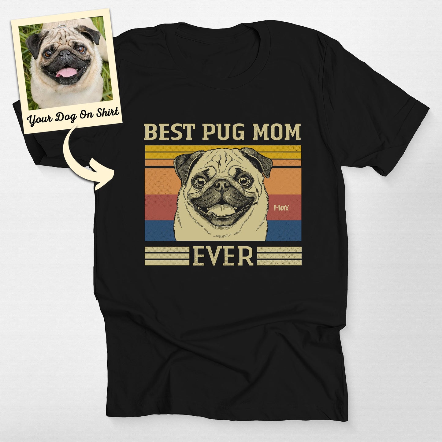 Personalized Best Pug Mom Ever T-Shirt (view 2)