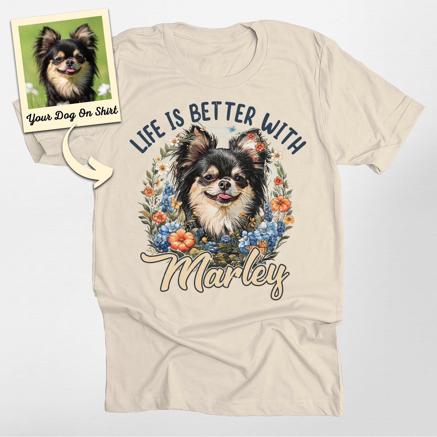 Personalized Chihuahua Life is Better Flower Unise (view 4)