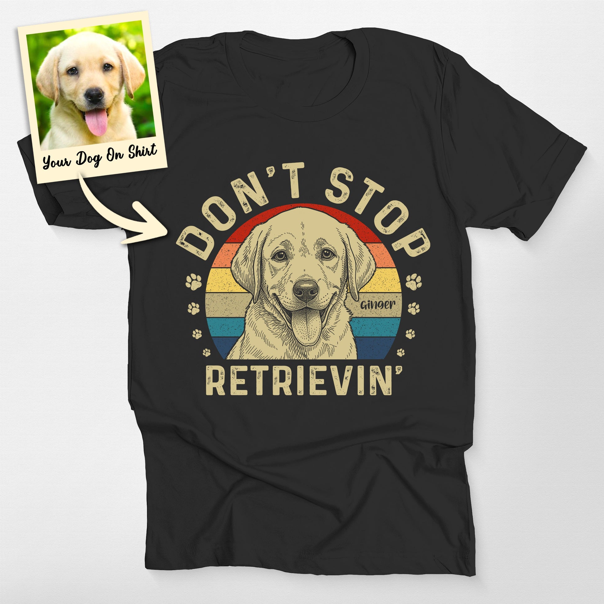 Personalized Labrador Dont Stop Retrieving T-Shirt (view 2)