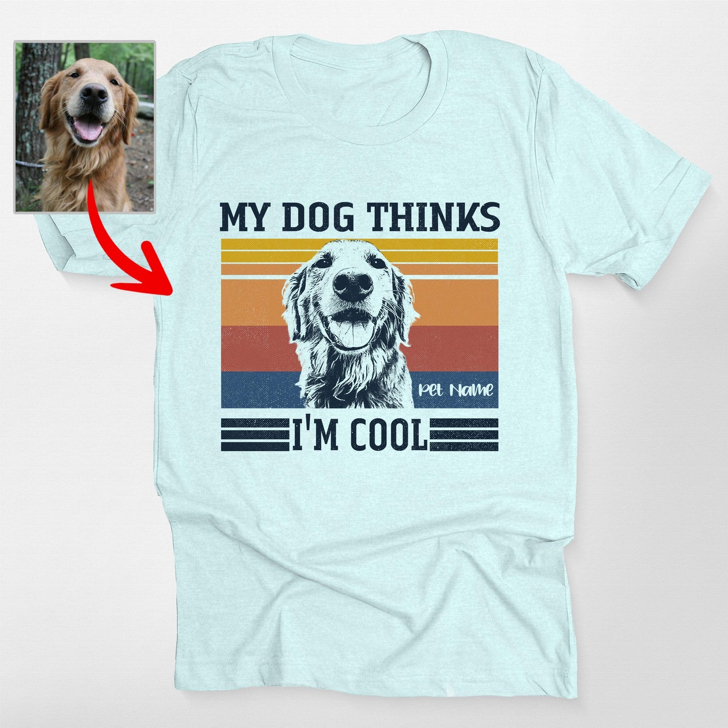 Personalized my Dog Thinks I'm Cool T-Shirt for Hu, custom pet portrait gift for pet lovers (view 2)