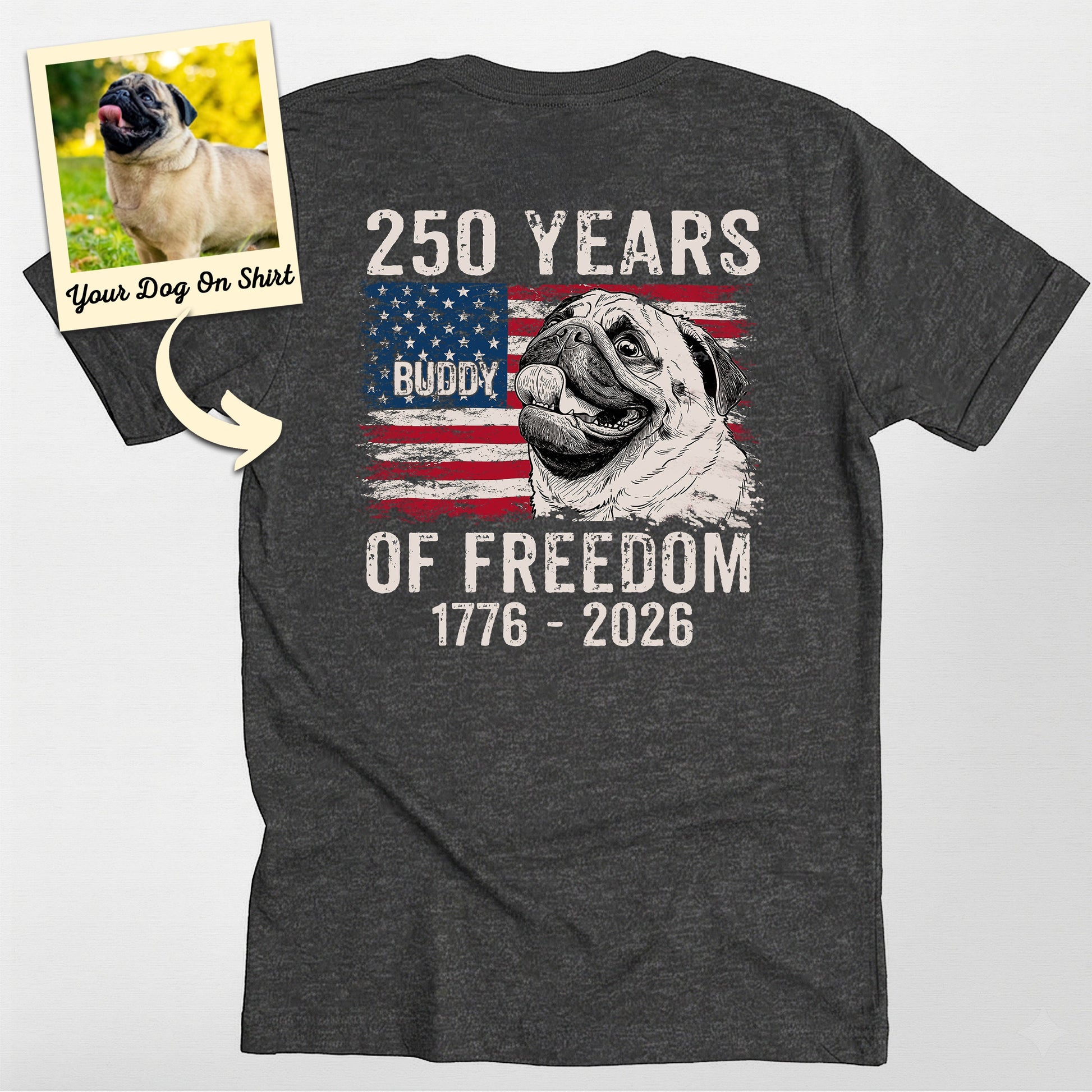 Personalized Pug Shirt America 250 of Freedom Unis (view 3)