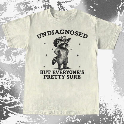 Raccoon Undiagnosed But Everyone's Pretty Sure, funny meme tee gift (view 3)
