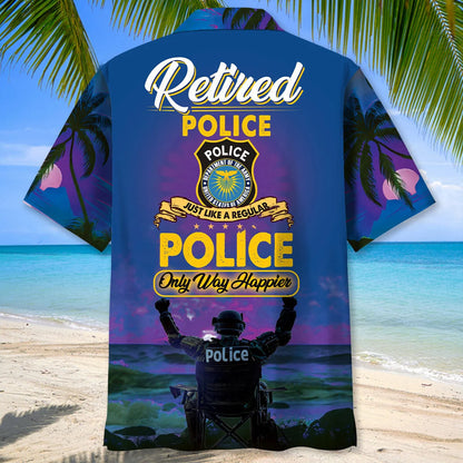 Police Retirement Life Hawaiian Shirt, custom shirt gift for men