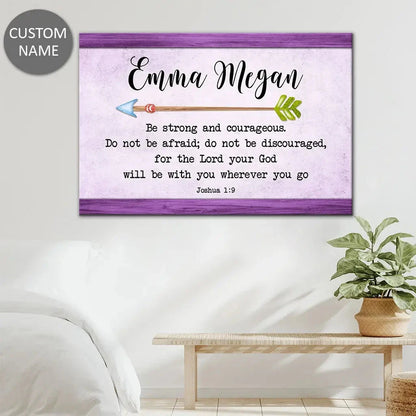 personalized be strong and courageous joshua 1 9 wall art canvas with custom name (Landscape) (view 6)