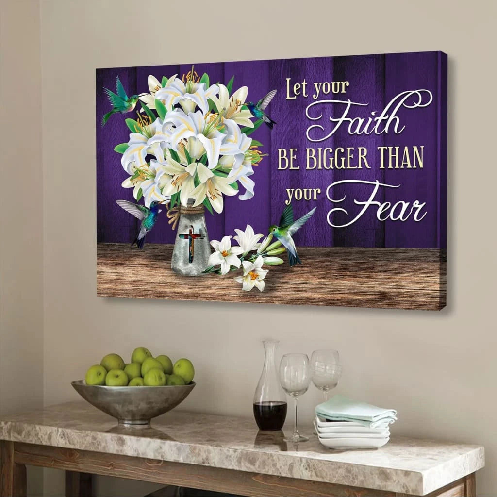 let your faith be bigger than your fear canvas christian faith wall art decor (Landscape) (view 5)