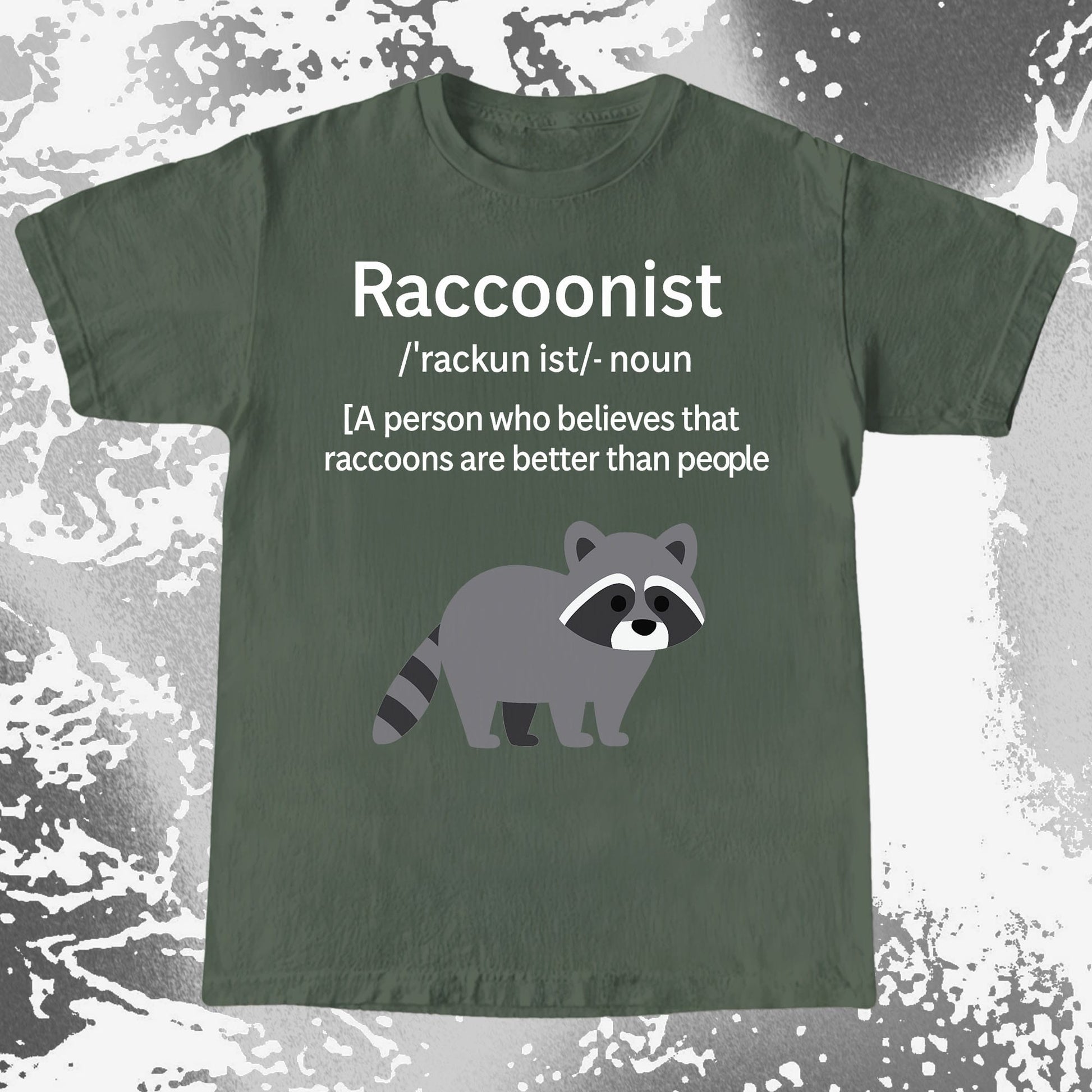 Raccoonist Raccoons Are Better Than People, funny meme tee gift (view 5)