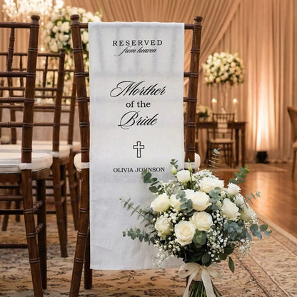 Reserved From Heaven Mother of the Bride Memorial Chair Sign Personalized Wedding Memory Seat, gentle memorial keepsake