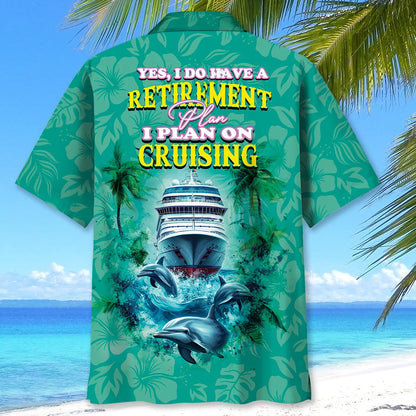 Retirement Plan Cruise Hawaiian Shirt, custom shirt gift for men (view 4)