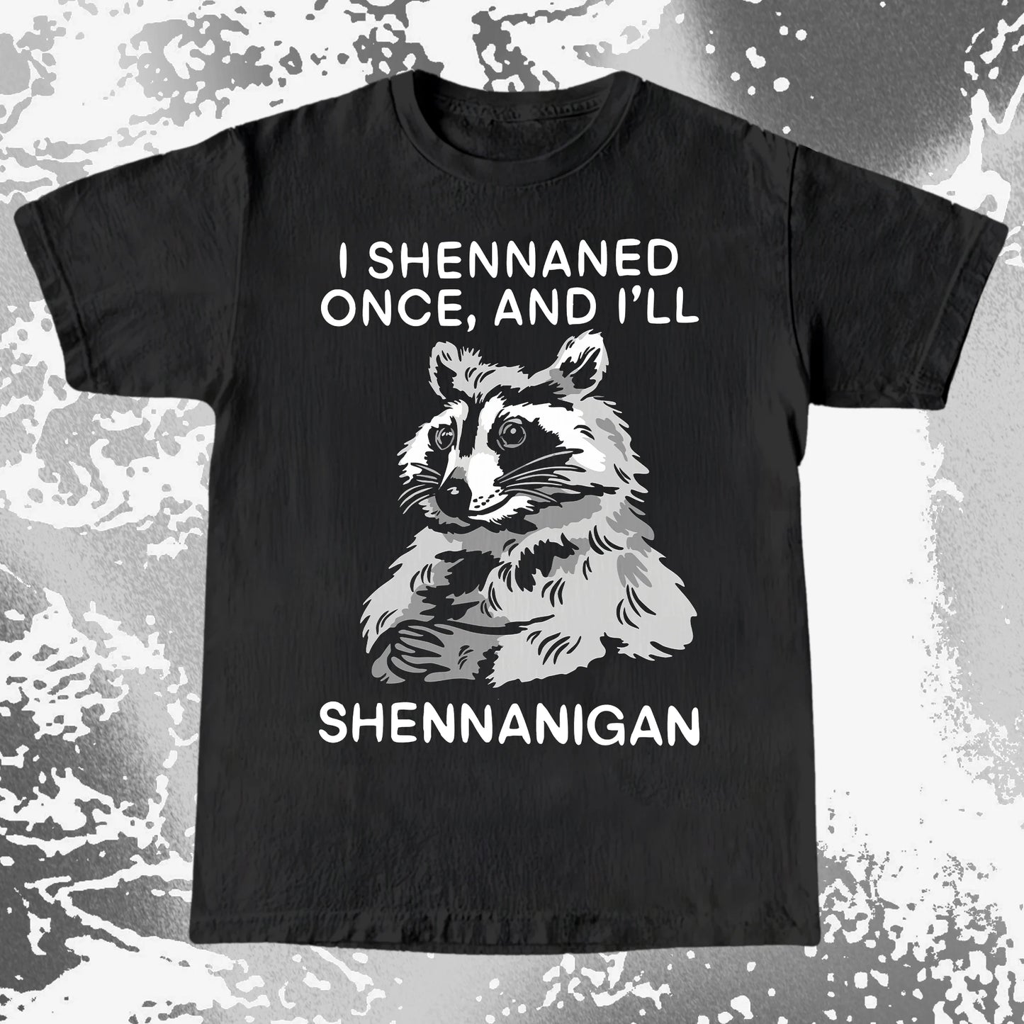 Raccoon Shenanigans T-Shirt, Sarcastic Humor Quote, Mischief Animal Art, funny meme tee gift (view 13)