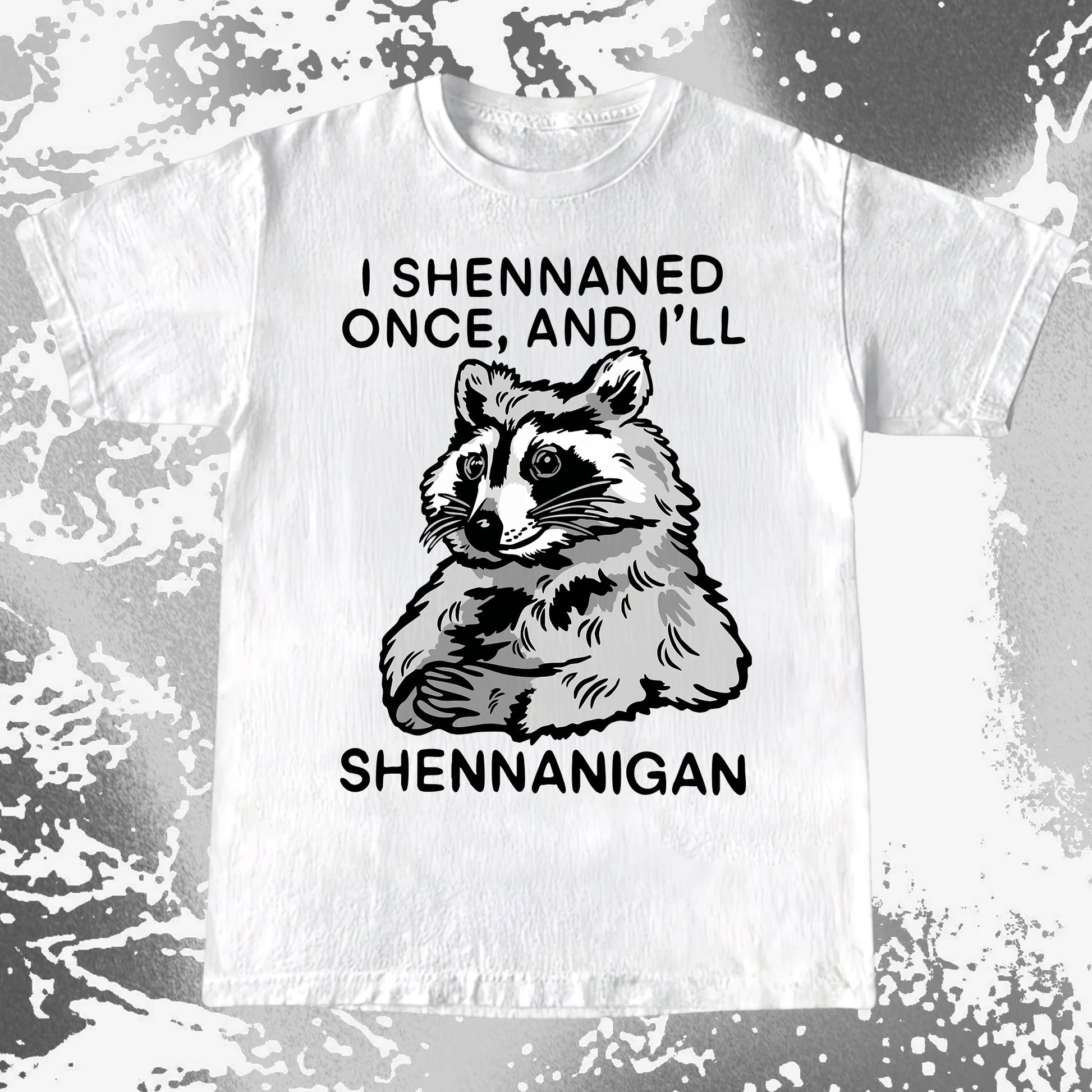 Raccoon Shenanigans T-Shirt, Sarcastic Humor Quote, Mischief Animal Art, funny meme tee gift (view 8)