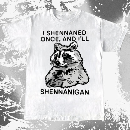 Raccoon Shenanigans T-Shirt, Sarcastic Humor Quote, Mischief Animal Art, funny meme tee gift (view 8)