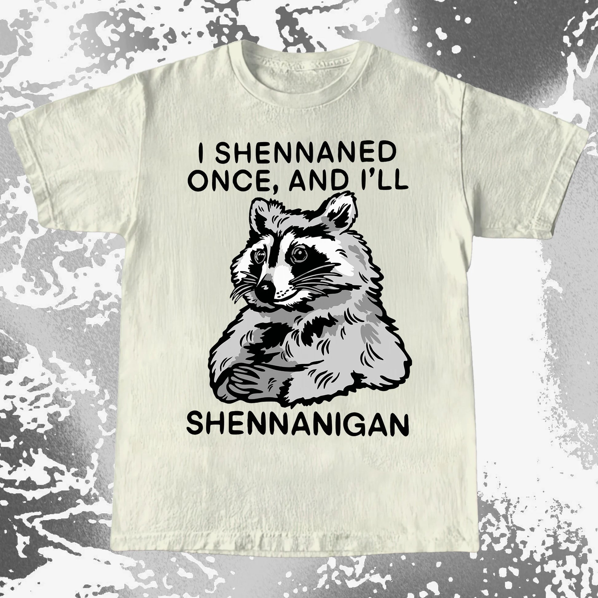 Raccoon Shenanigans T-Shirt, Sarcastic Humor Quote, Mischief Animal Art, funny meme tee gift (view 10)