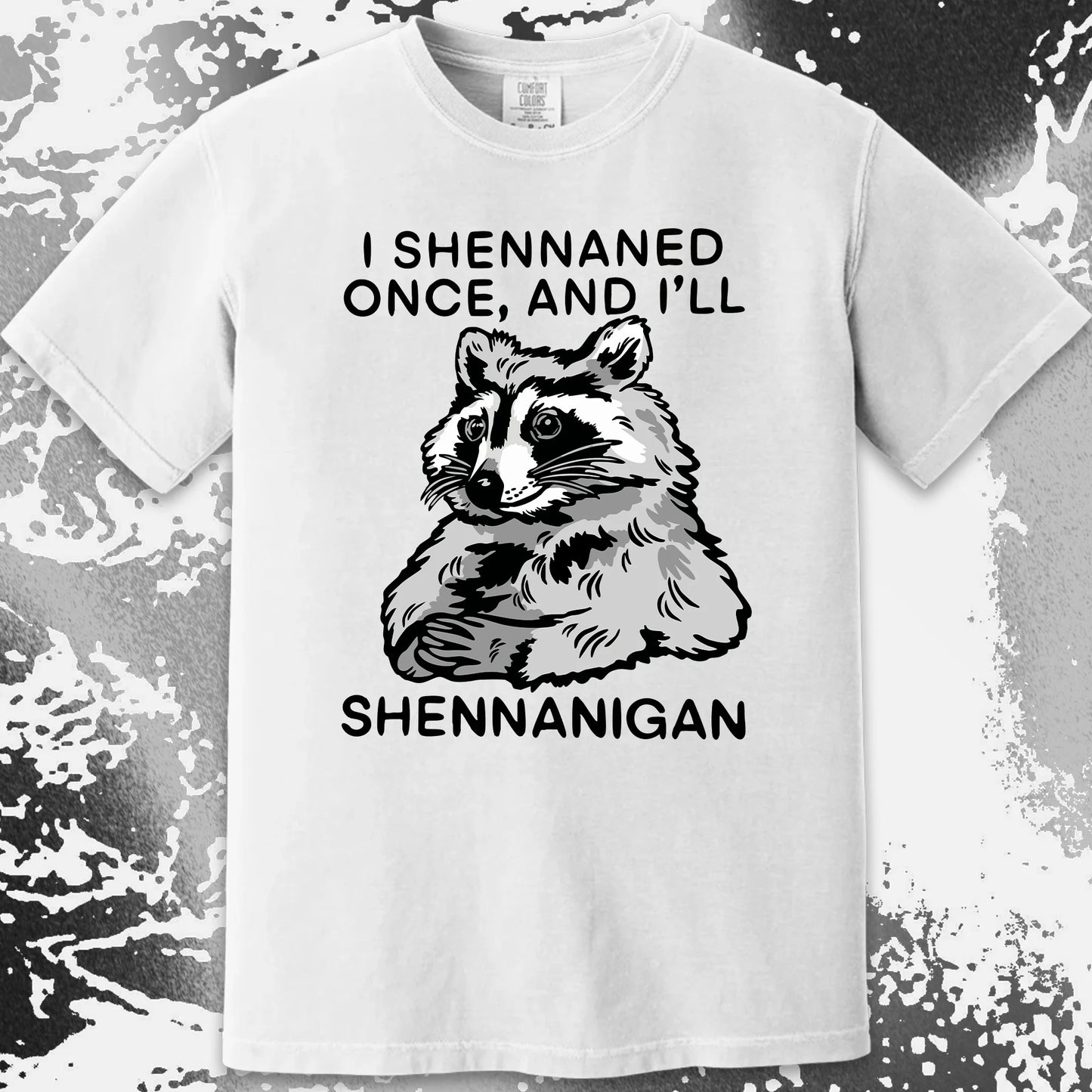 Raccoon Shenanigans T-Shirt, Sarcastic Humor Quote, Mischief Animal Art, funny meme tee gift (view 6)