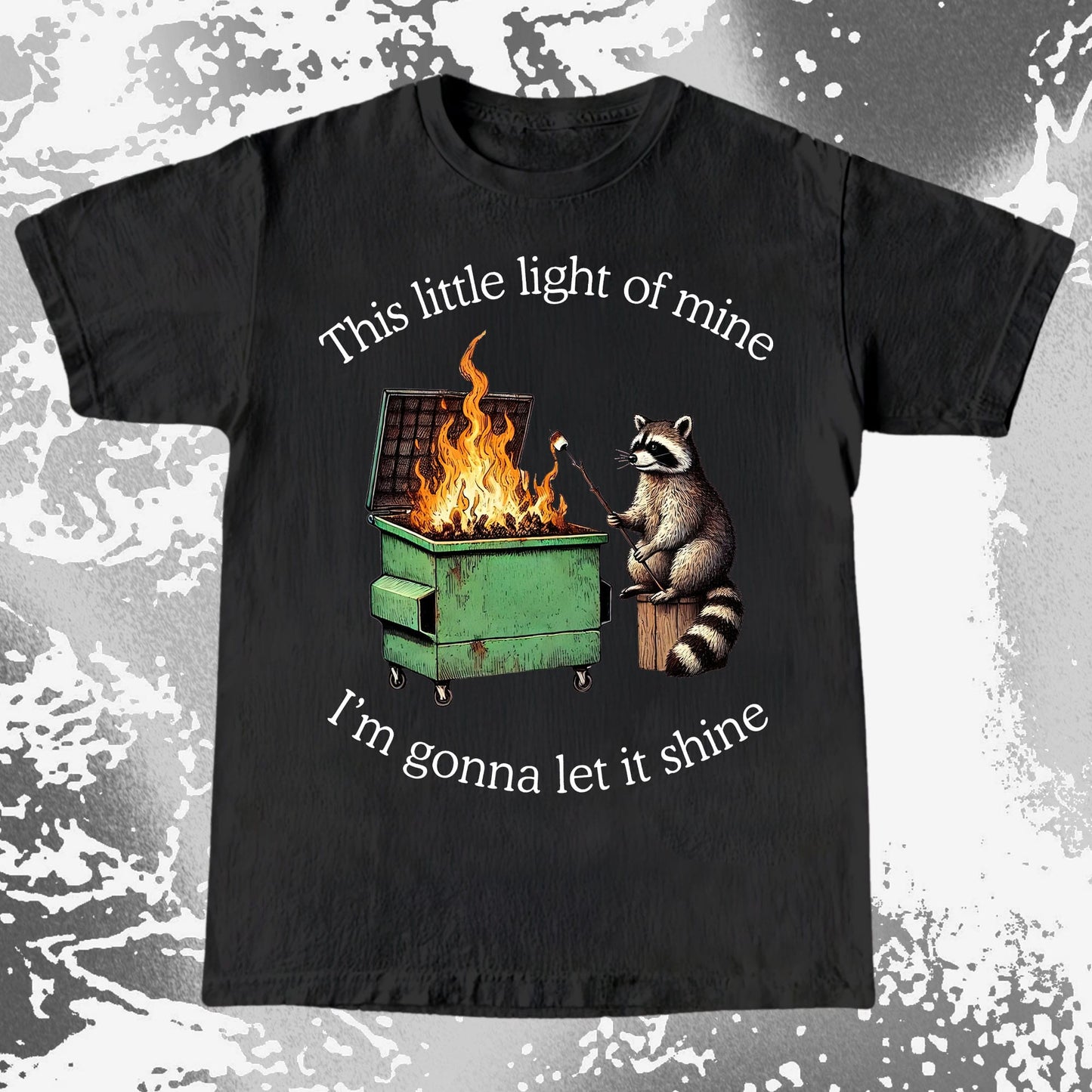 This Little Light of Mine Dumpster Fire Raccoon Shirt, funny meme tee gift (view 3)