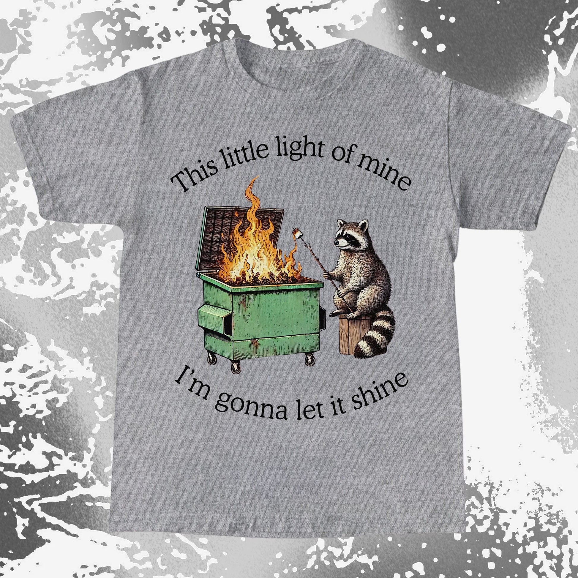 This Little Light of Mine Dumpster Fire Raccoon Shirt, funny meme tee gift (view 5)