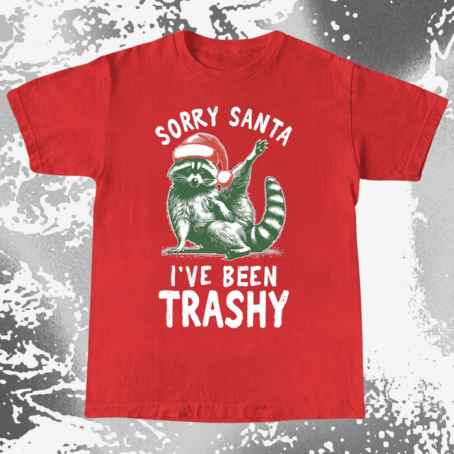 Sorry Santa I've Been Trashy Raccoon Christmas, funny meme tee gift (view 8)