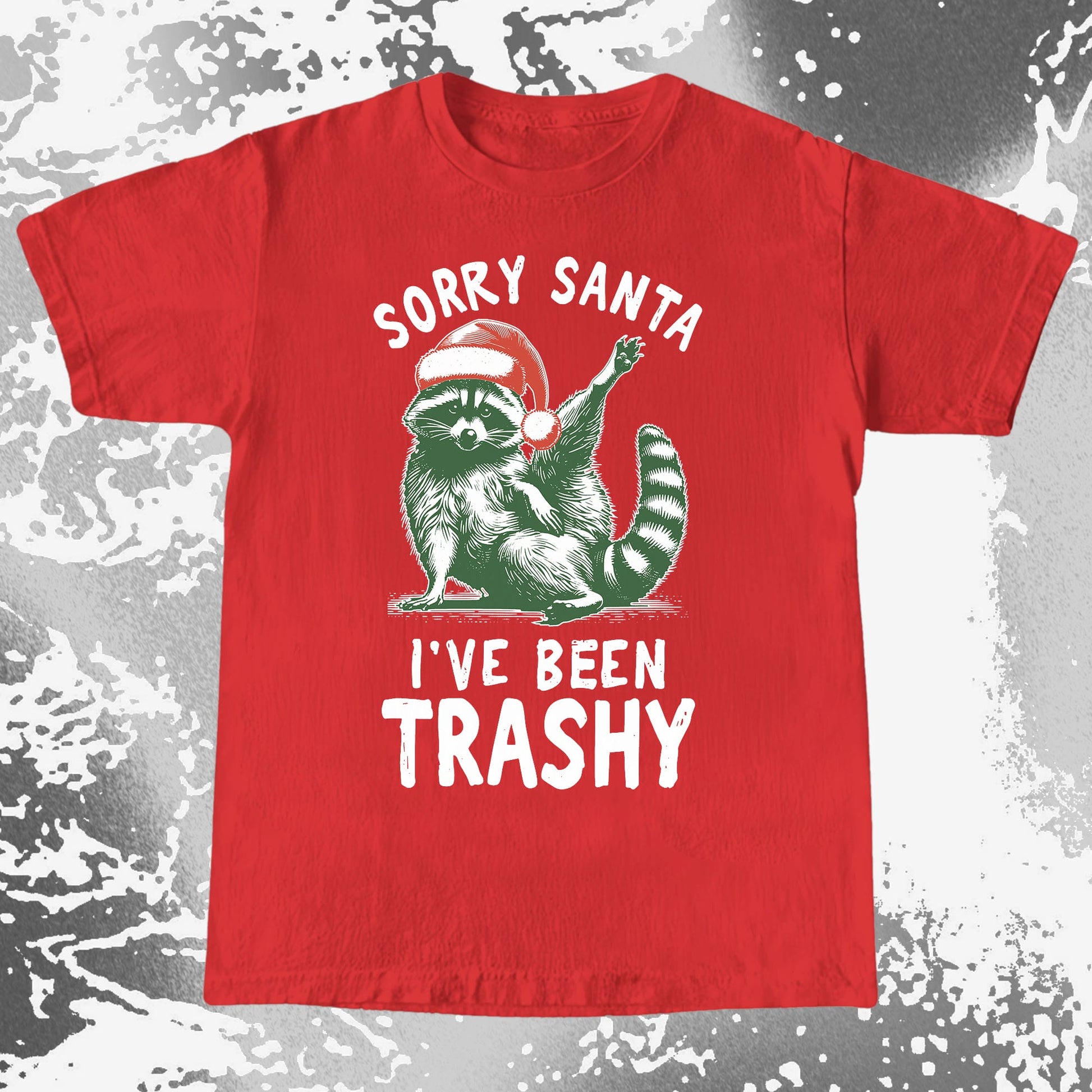 Sorry Santa I've Been Trashy Raccoon Christmas, funny meme tee gift (view 8)
