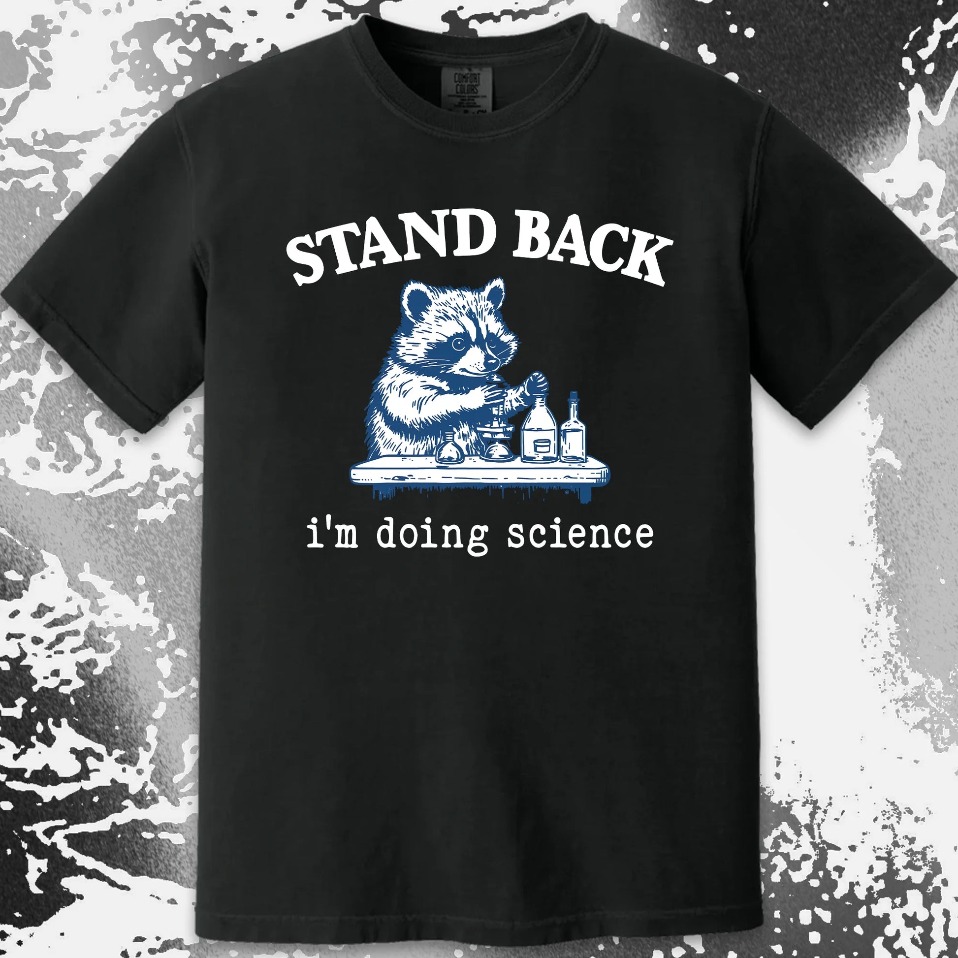 Stand Back I'm Doing Science Raccoon Shirt, funny meme tee gift (view 13)