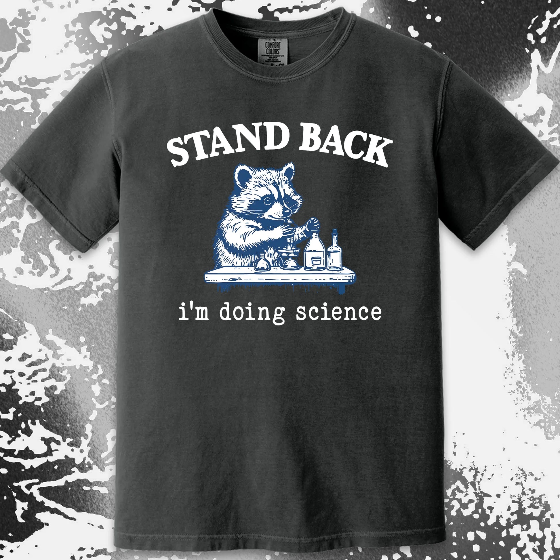 Stand Back I'm Doing Science Raccoon Shirt, funny meme tee gift (view 14)