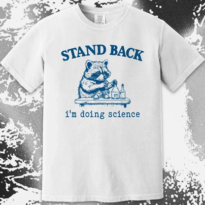 Stand Back I'm Doing Science Raccoon Shirt, funny meme tee gift (view 11)